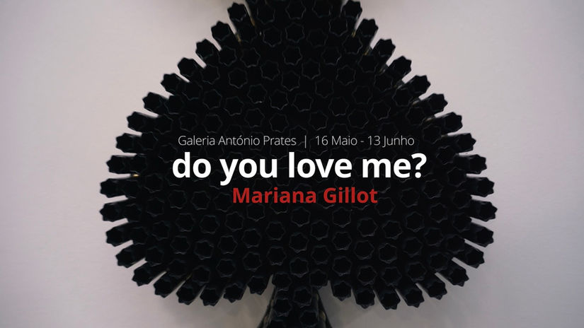 Do you love me? by Mariana Gillot - Openning Day
